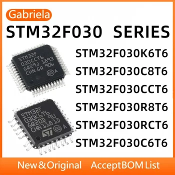 STM32F030K6T6 STM32F030C8T6 STM32F030CCT6 STM32F030R8T6 STM32F030RCT6 STM32F030C6T6 mikrodatoru IC chip