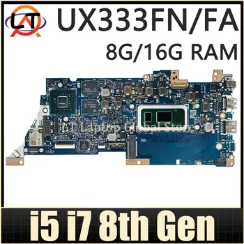 MAINboard Par ASUS UX333FN UX333FA BX333FA BX333FN RX333FA RX333FN Klēpjdators Mātesplatē I5 I7, 8 Gen CPU MX150/MX250/UMA